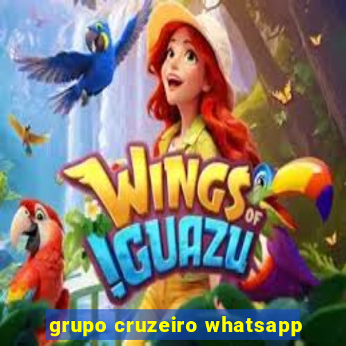 grupo cruzeiro whatsapp